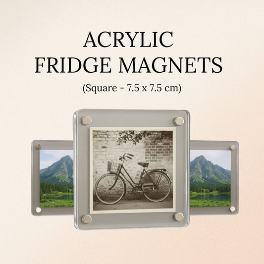 Acrylic Fridge Magnets (Square) - 7.5 CM