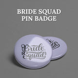 Bride Squad Lavender Mist Pin Badge